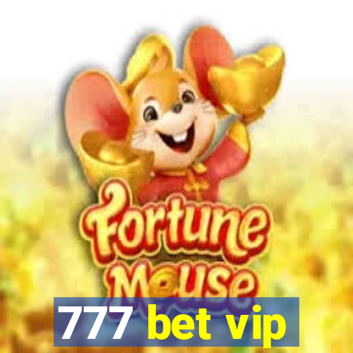 777 bet vip